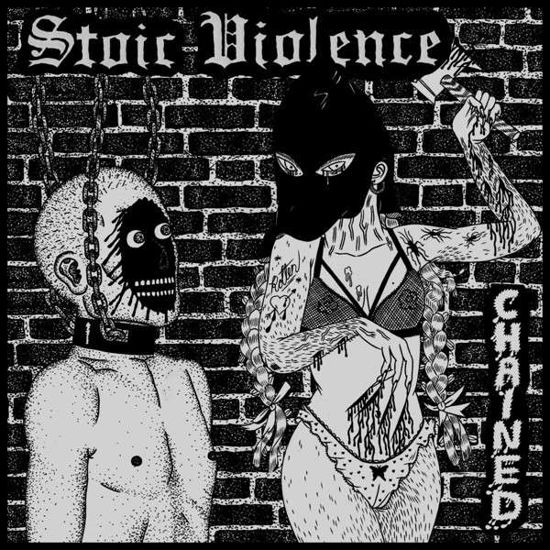 Cover for Stoic Violence · Chained (LP) (2014)