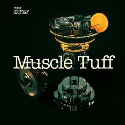 Cover for Muscle Tuff (LP) (2013)