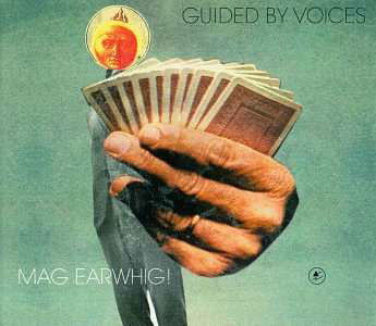 Cover for Guided by Voices · Mag Earwhig (LP) (2018)