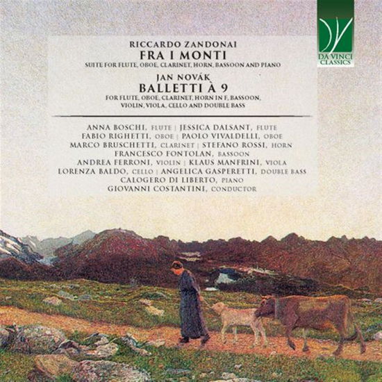 Riccardo Zandonai: fra I Monti / Jan Novak: Balletti a - Various Artists - Music - DA VINCI CLASSICS - 0746160916118 - October 13, 2023