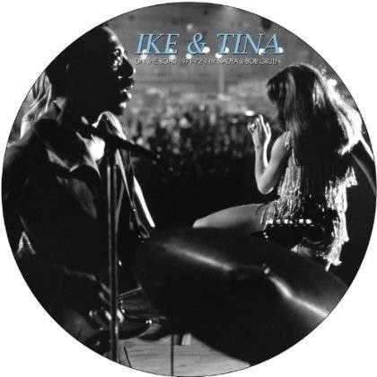 Cover for Turner, Ike &amp; Tina · On The Road (LP) [Picture Disc edition] (2013)