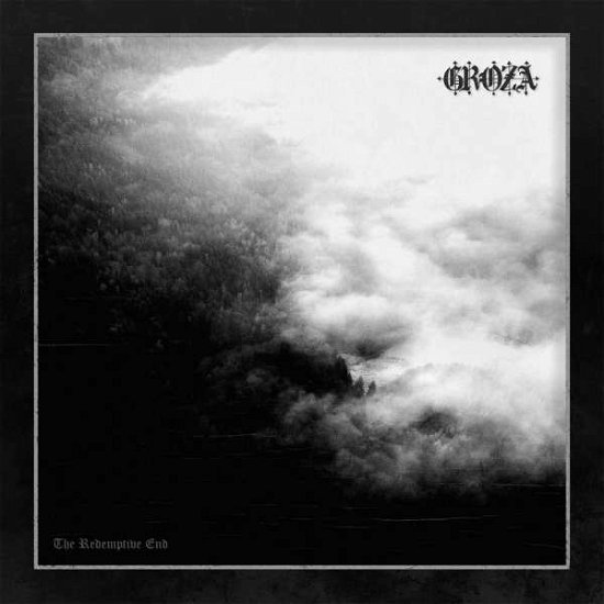 Cover for Groza · Redemptive End (CD) (2021)