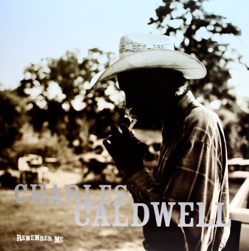 Cover for Charles Caldwell · Remember Me (CD) (2011)