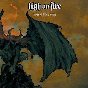 Cover for High On Fire · Blessed Black Wings (LP) (2023)