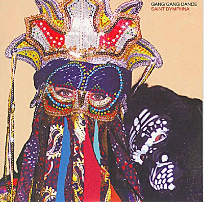 Cover for Gang Gang Dance · Saint Dymphna (LP) (2009)