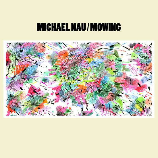 Cover for Michael Nau · Mowing (LP) (2016)