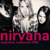 Palladium, Hollywood 1990 - Nirvana - Musik - PARACHUTE - 0803343236118 - 13. marts 2020