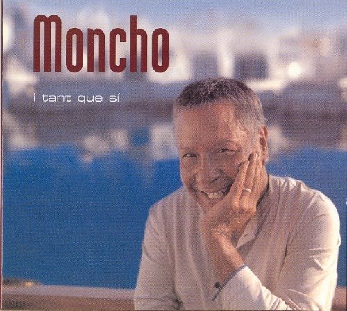 Cover for Moncho · I Tant Que Si (CD) (2012)