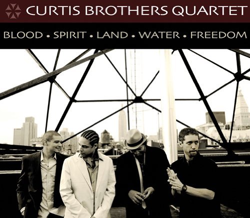 Blood Spirit Land Water Freedom - Curtis Brothers - Musik - TRUTH REVOLUTION - 0884501204118 - 31. juli 2014