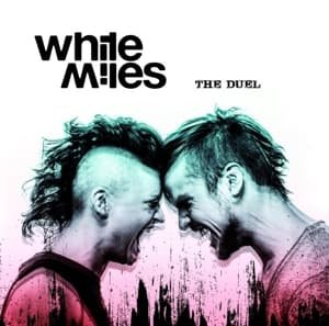 Cover for White Miles · The Duel (LP) (2018)