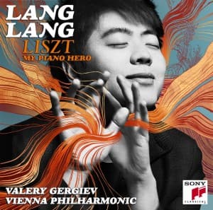 Liszt: My Piano Hero - Lang Lang - Musikk - SONY CLASSICAL - 0886978914118 - 4. oktober 2011