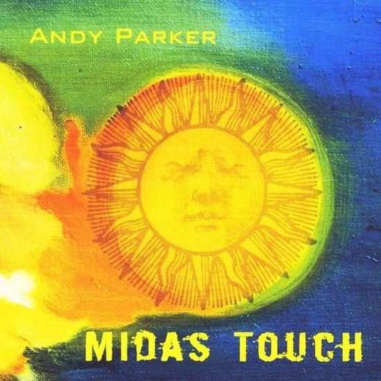 Cover for Andy Parker · Midas Touch (CD) (2013)