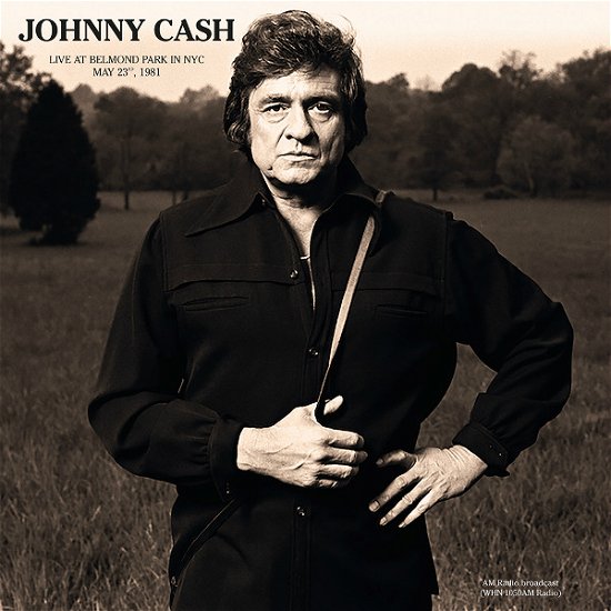 Cover for Johnny Cash · Live at Belmond Park in Nyc May 23rd 1981 (LP) (2019)