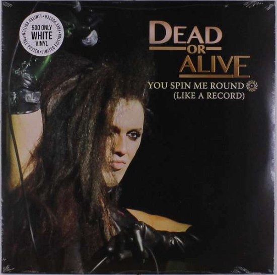 You Spin Me Round - Dead or Alive - Musikk - Cleopatra - 0889466205118 - 18. september 2020