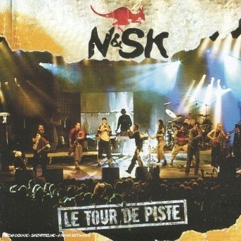 Cover for N &amp; Sk · N &amp; SK - Le tour de piste (CD)