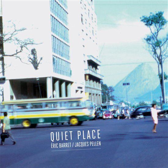Cover for Eric · Jacques Pellen Barret - Quiet Place (CD) (2013)