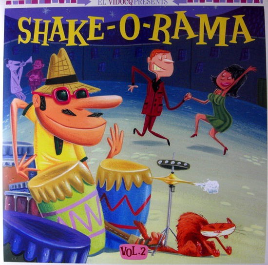 Shake-O-Rama Vol.2 (LP) (2018)