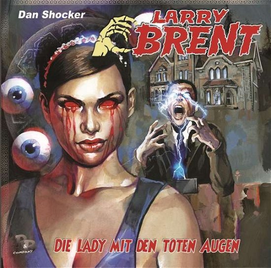 Cover for Larry Brent · Die Lady Mit den Toten Augen (41) (CD) (2021)