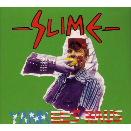 Cover for Slime · Yankees Raus (LP) (2013)