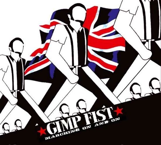 Cover for Gimp Fist · Marching on and on (CD) (2014)