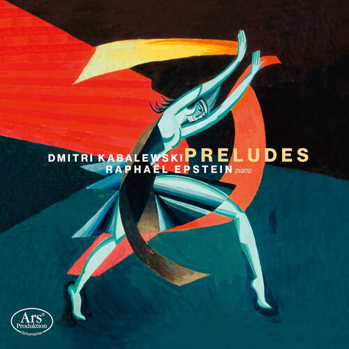 Preludes - Kabalewski / Epstein - Music - ARS PRODUKTION - 4260052386118 - May 20, 2022