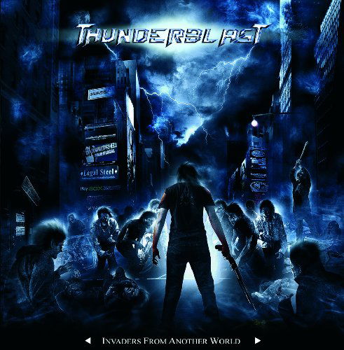 Thunderblast · Invaders from Another World (CD) (2011)