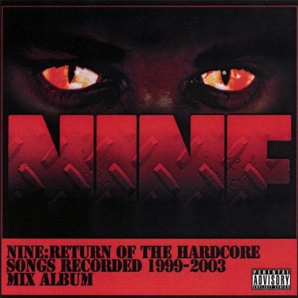 Cover for Nine · Return of the Hardcore (CD) (1998)