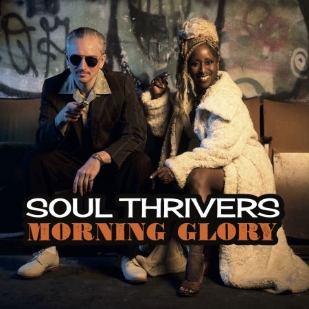 Morning Glory - Soul Thrivers - Music - TIMEZONE - 4260673695118 - September 15, 2023