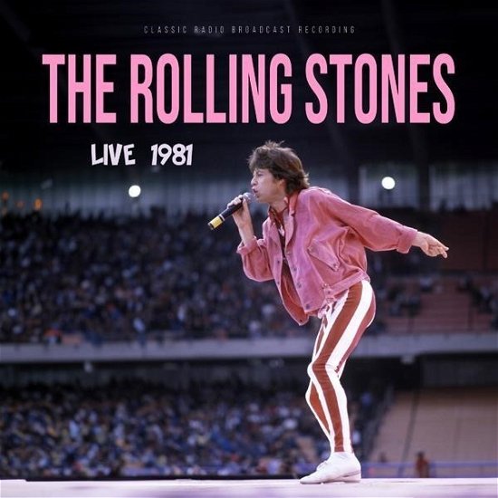 Cover for The Rolling Stones · Live 1981 (Pink Vinyl) (LP) (2024)