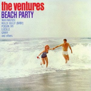 Beach Party - The Ventures - Music - SOLID, CE - 4526180376118 - April 20, 2016