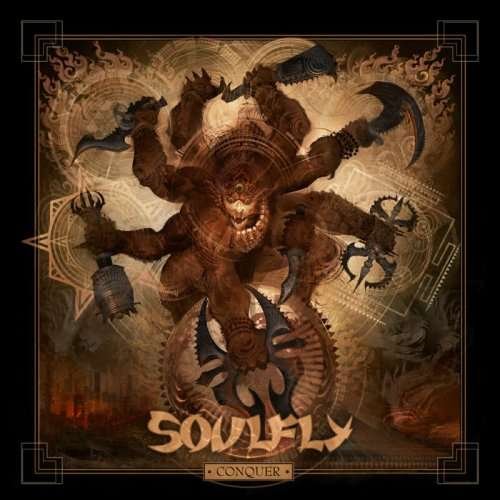 Conquer - Soulfly - Musik - ROADRUNNER - 4527583008118 - 9. Juli 2008