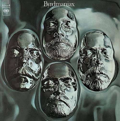 Byrdmaniax - The Byrds - Musik - SONY - 4547366207118 - 22. Januar 2014