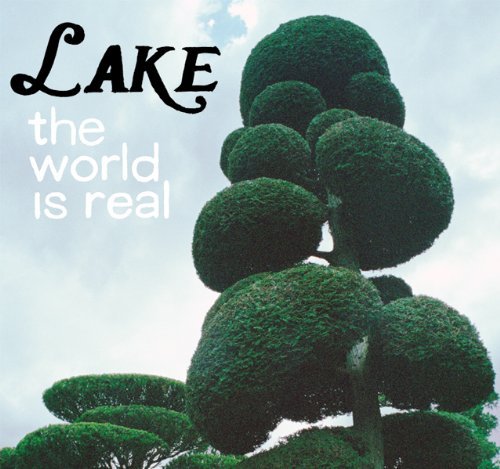 Cover for Lake · The World is Real + Circular Doorway (CD) [Japan Import edition] (2013)