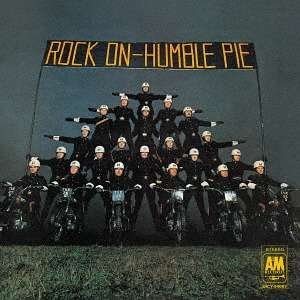 Cover for Humble Pie · Rock On (CD) [Japan Import edition] (2016)