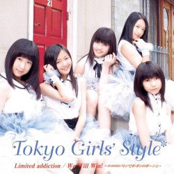 Cover for Tokyo Girls` Style · Limited Addiction/we Will Win! -kokoro No Baton De Po.pon No Pon- (CD) [Japan Import edition] (2011)