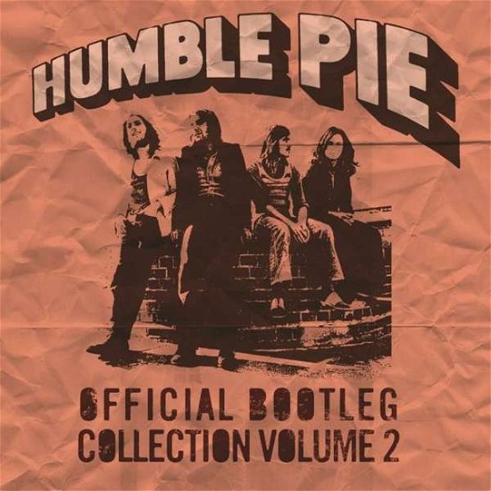Official Bootleg Collection Volume 2 - Humble Pie - Musikk - POP/ROCK - 5013929920118 - 24. oktober 2020