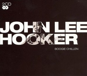 Cover for John Lee Hooker · Boogie Chillen (CD) (2010)