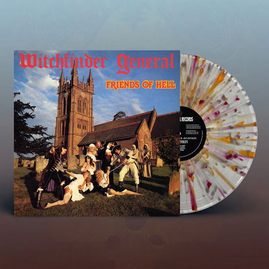 Witchfinder General · Friends of Hell  (Clear W/ Red, Orange & White Splatter Vinyl) (LP) (2024)