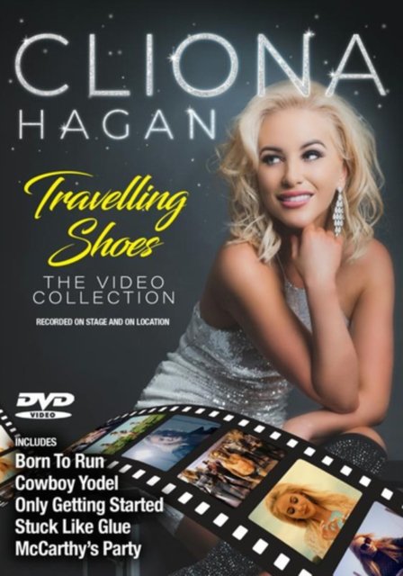 Travelling Shoes - The Video Collection - Cliona Hagan - Elokuva - SHARPE MUSIC - 5018510196118 - perjantai 29. marraskuuta 2019