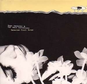 Cover for Hope Sandoval &amp; the Warm Inventions · Bavarian Fruit Bread (LP) (2001)