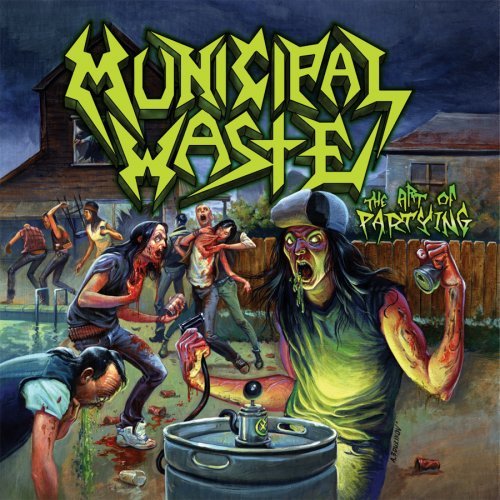 Cover for Municipal Waste · Art Of Partying (CD) (2007)