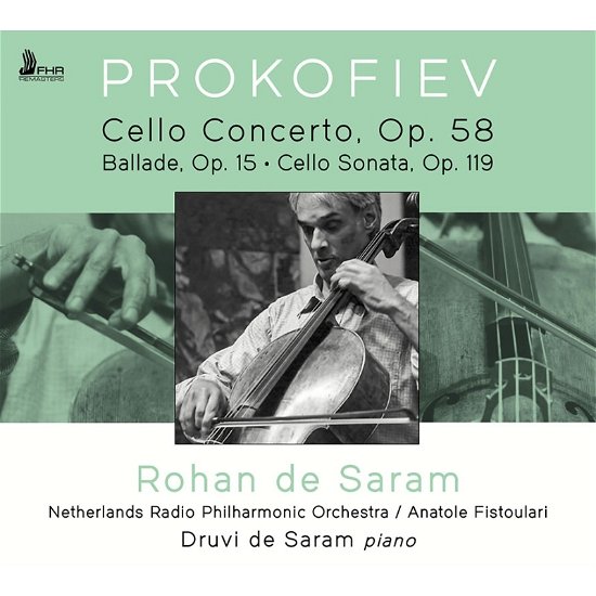 Rohan De Saram / Druvl De Saram / Netherlands Radio Philharmonic Orchestra / Anatole Fistoulari · Prokofiev: Cello Concerto. Op. 58 / Ballade For Cello & Piano (CD) (2021)