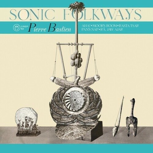 Cover for Pierre Bastien · Sonic Folkways (LP) (2022)