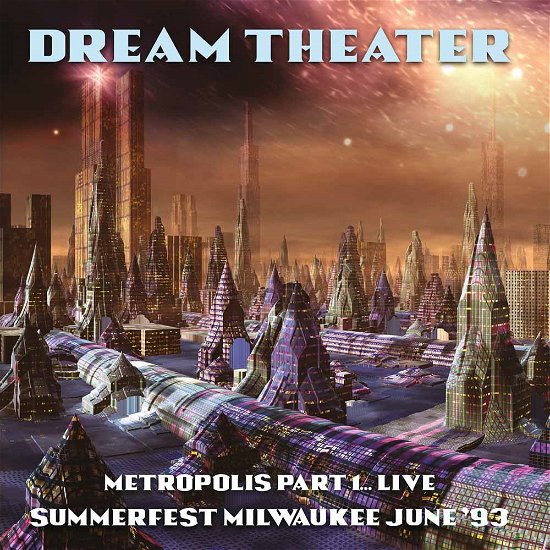 Cover for Dream Theater · Metropolis Part 1...live..1993 (CD) (2016)