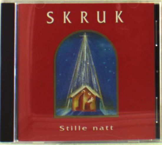 Cover for Skruk · Stille Natt (CD) (2011)