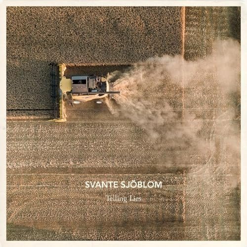 Cover for Svante Sjoblom · Telling Lies (LP) (2023)