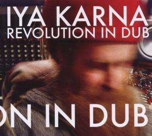 Cover for Karna Iya · Revolution in Dub (CD)