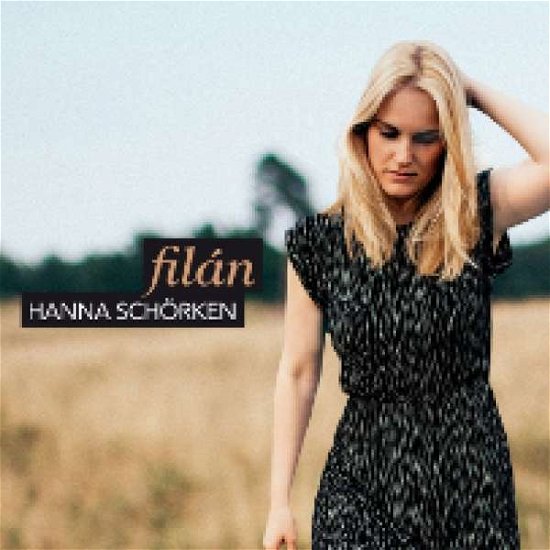 Hanna Schorken · Filan (CD) (2016)