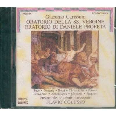 Cover for Carissimi / Pace / Spagnoli / Petroni · Oratorio Di Daniele Profeta / Oratorio Della Ss (CD) (1993)