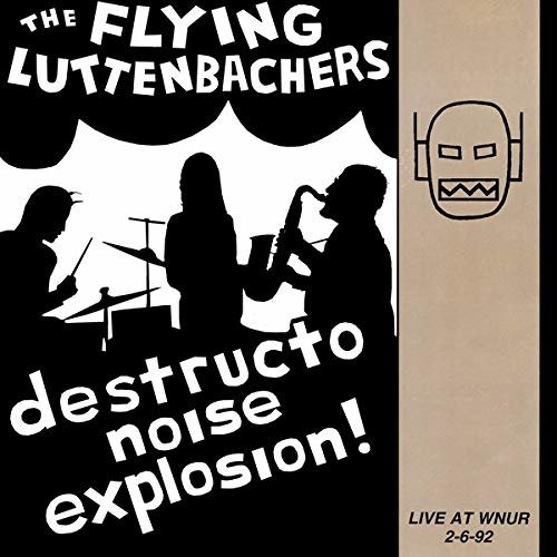 Live At Wnur 2-6-92 - Flying Luttenbachers - Música - IMPROVED SEQUENCE - 8016670149118 - 26 de março de 2021